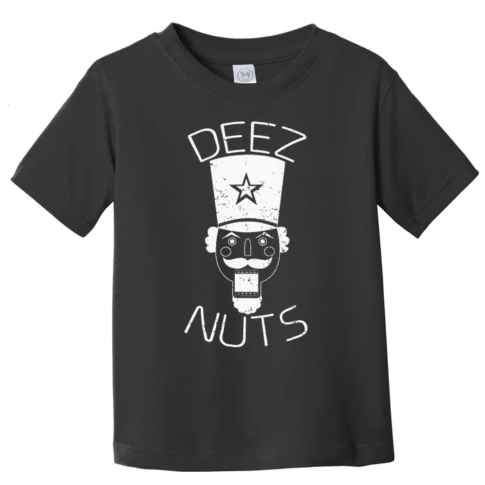 Ugly Christmas Nutcracker Deez Nuts Xmas Toddler T-Shirt