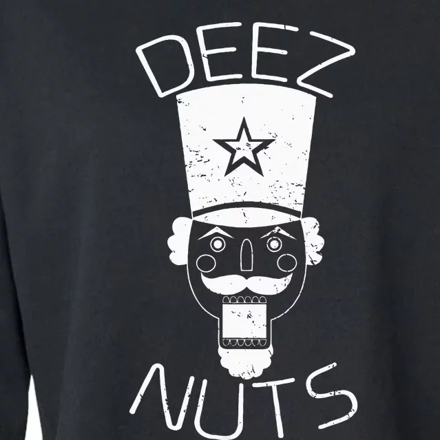 Ugly Christmas Nutcracker Deez Nuts Xmas Cropped Pullover Crew