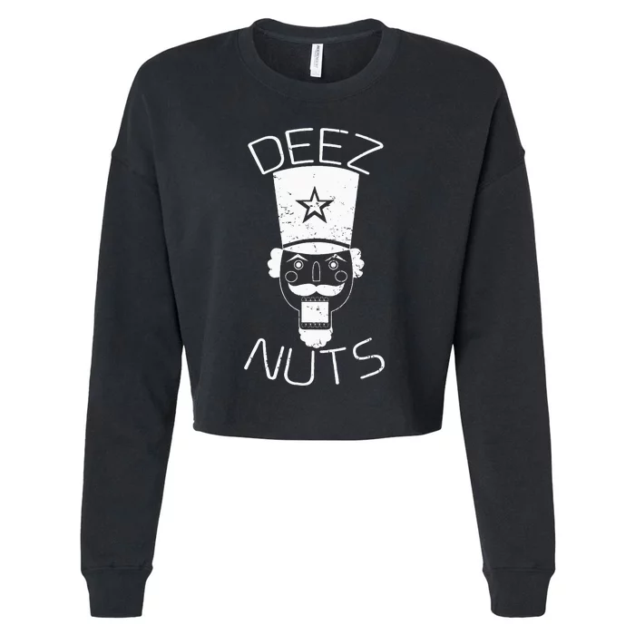 Ugly Christmas Nutcracker Deez Nuts Xmas Cropped Pullover Crew