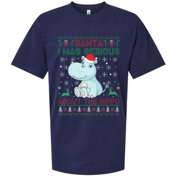 Ugly Christmas Sweater Santa I Was Serious About the Hippo Sueded Cloud Jersey T-Shirt