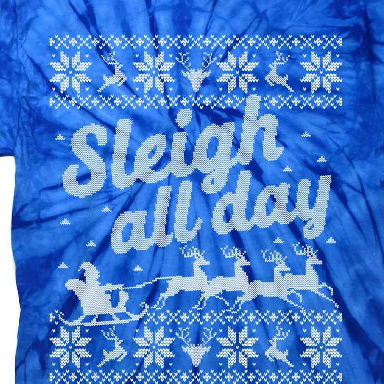 Ugly Christmas Sweater Santa Sleigh All Day Gift Tie-Dye T-Shirt