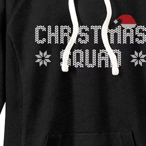 Ugly Christmas Squad Family Group Matching Christmas Pajama Party Women's Fleece Hoodie