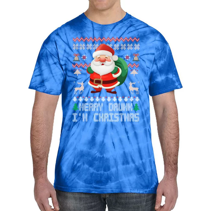 Ugly Christmas Sweater Design Merry Drunk IM Christmas Gift Tie-Dye T-Shirt