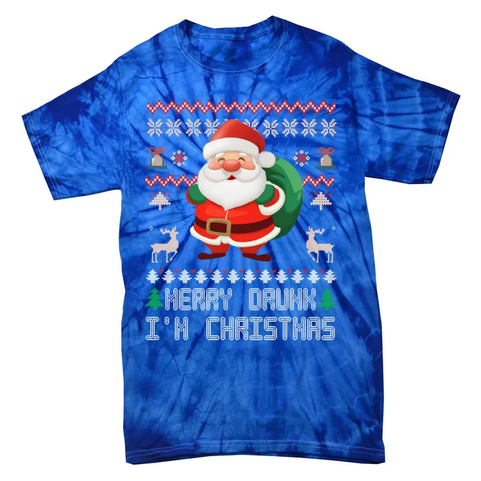 Ugly Christmas Sweater Design Merry Drunk IM Christmas Gift Tie-Dye T-Shirt