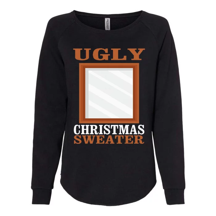 Ugly Christmas Sweater With Mirror Funny Xmas Idea Womens California Wash Sweatshirt