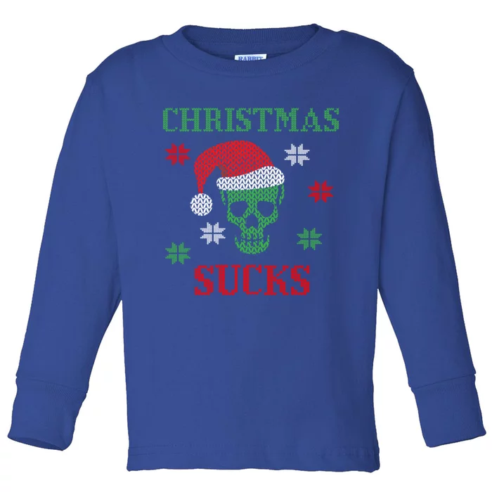 Ugly Christmas Sweater Christmas Sucks Funny Christmas Funny Gift Toddler Long Sleeve Shirt