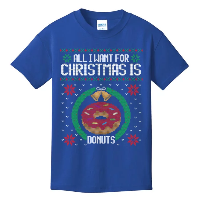 Ugly Christmas Sweater All I Want Donuts Funny Gift Kids T-Shirt