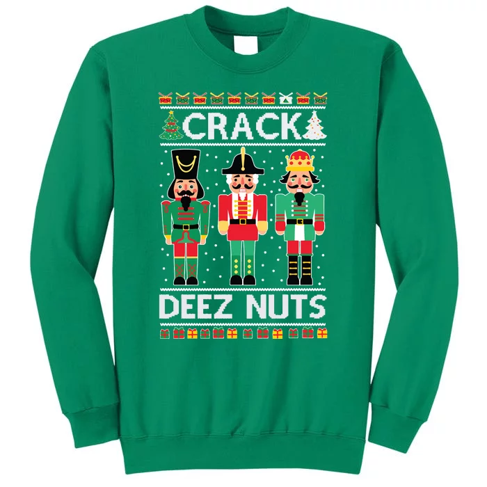 Ugly Christmas Sweater Nutcracker Crack Deez Nuts Sweatshirt