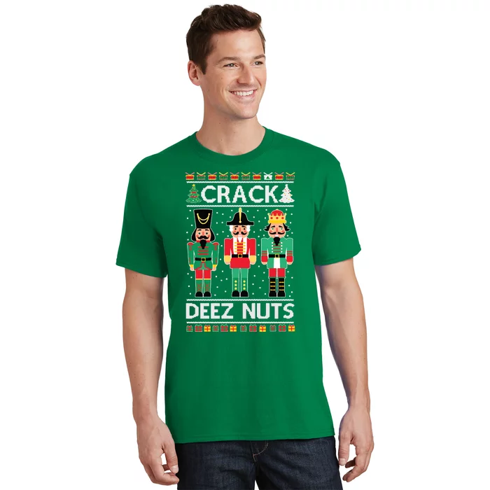 Ugly Christmas Sweater Nutcracker Crack Deez Nuts T-Shirt