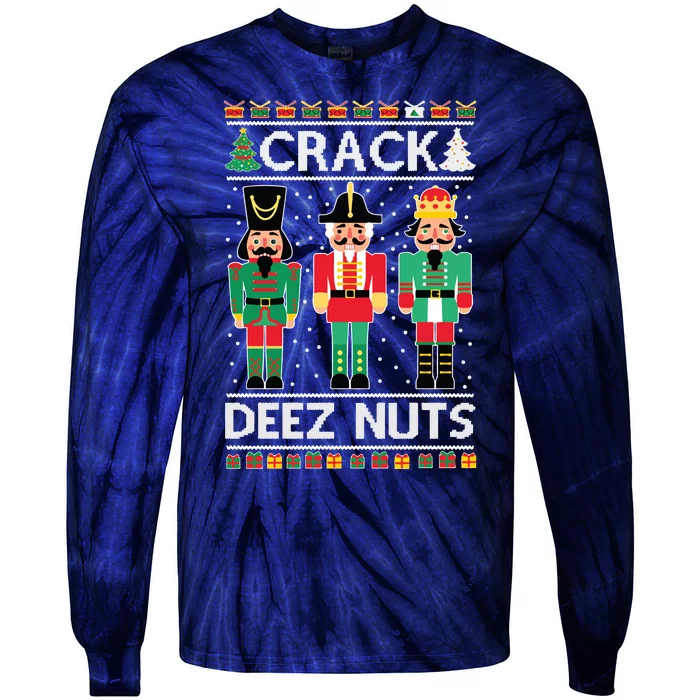 Ugly Christmas Sweater Nutcracker Crack Deez Nuts Tie-Dye Long Sleeve Shirt