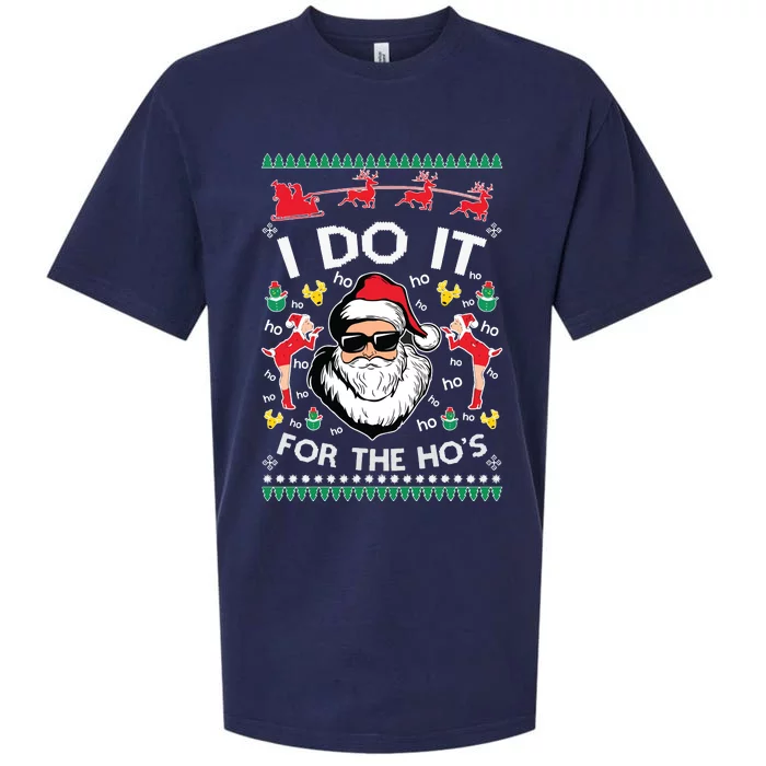 Ugly Christmas Sweater Santa Claus I Do It For The Hos Sueded Cloud Jersey T-Shirt