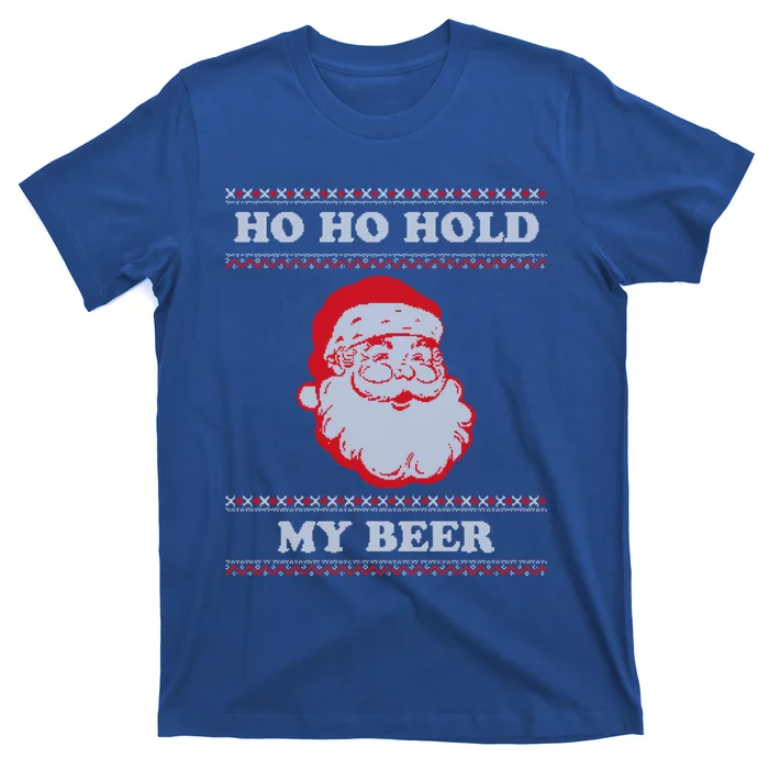 Ugly Christmas Santa Ho Ho Hold My Beer Cute Gift T-Shirt