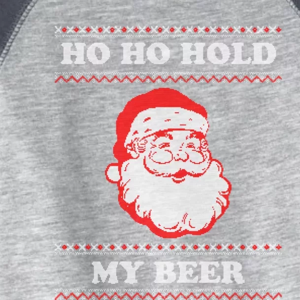 Ugly Christmas Santa Ho Ho Hold My Beer Cute Gift Toddler Fine Jersey T-Shirt