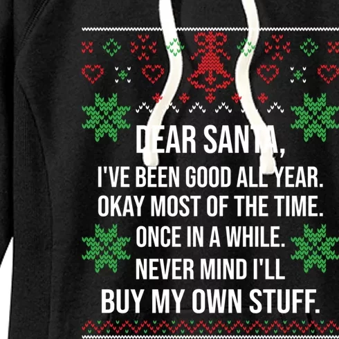 Ugly Christmas Sweater Dear Santa Claus Wish List Gift Gift Women's Fleece Hoodie