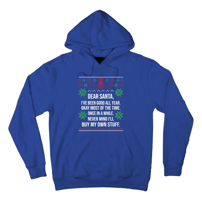 Ugly Christmas Sweater Dear Santa Claus Wish List Gift Gift Tall Hoodie