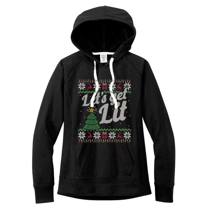 Ugly Christmas Sweater Lets Get Lit Funny Tree Gift Women's Fleece Hoodie