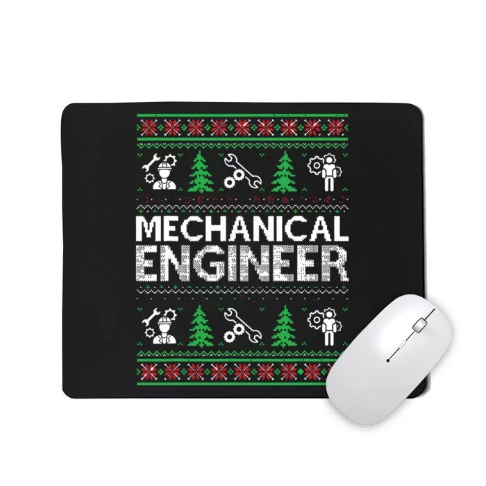 Ugly Christmas Sweaters Matching Mechanical Engineer Holiday Mousepad