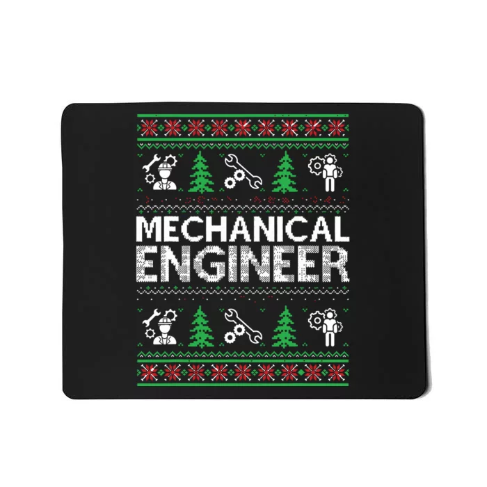 Ugly Christmas Sweaters Matching Mechanical Engineer Holiday Mousepad