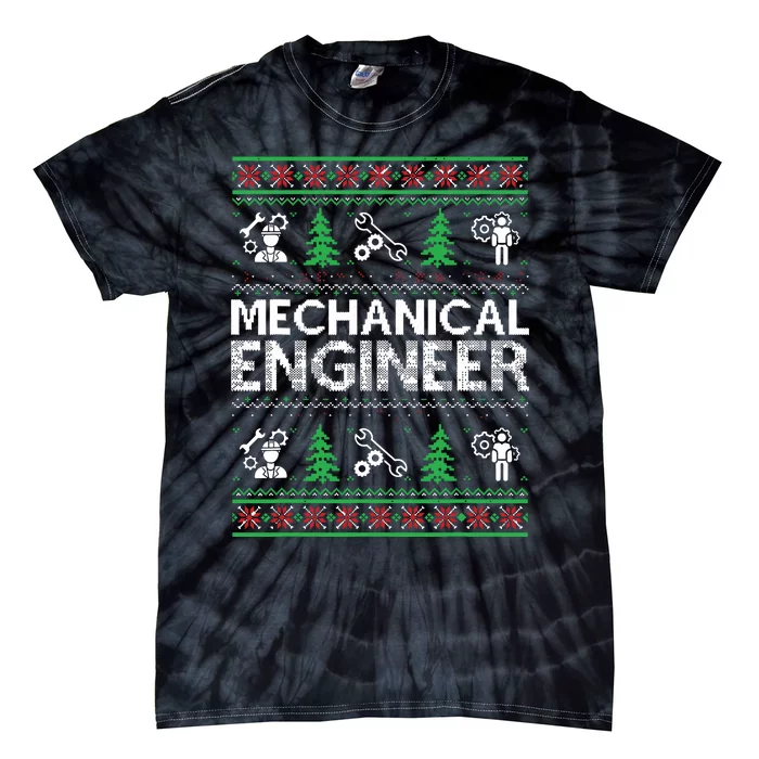 Ugly Christmas Sweaters Matching Mechanical Engineer Holiday Tie-Dye T-Shirt