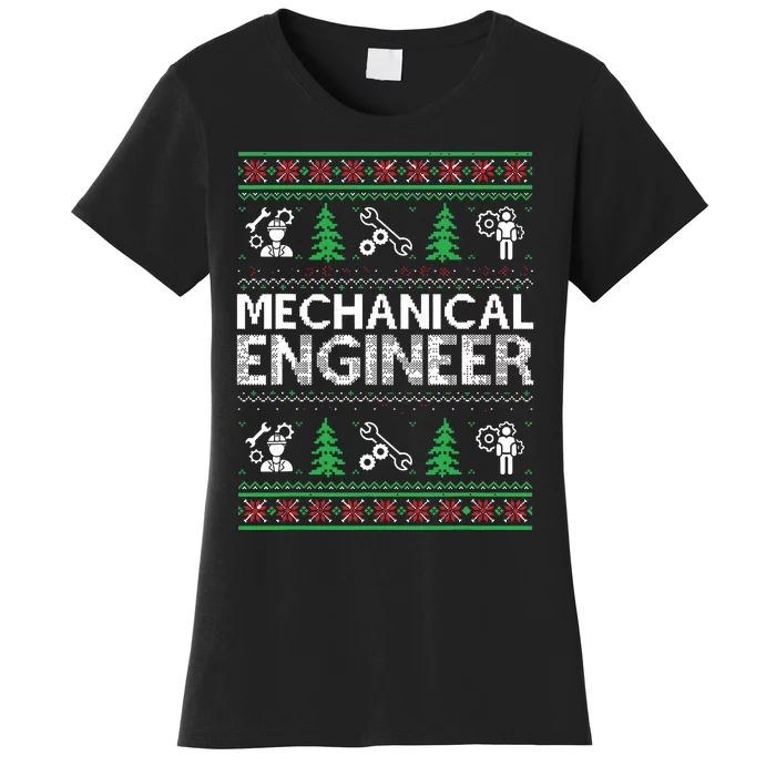 Ugly Christmas Sweaters Matching Mechanical Engineer Holiday Women's T-Shirt