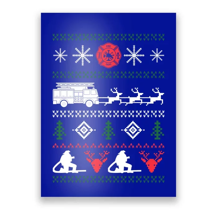 Ugly Christmas Sweater Design For A Firefighter Gift Poster