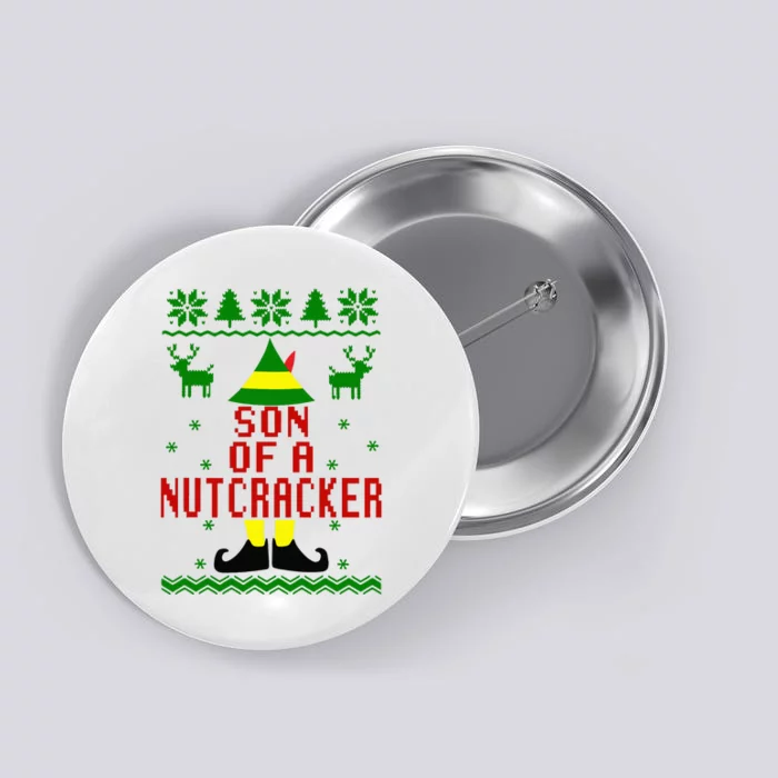 Ugly Christmas Sweater Son Of A Nutcracker Button