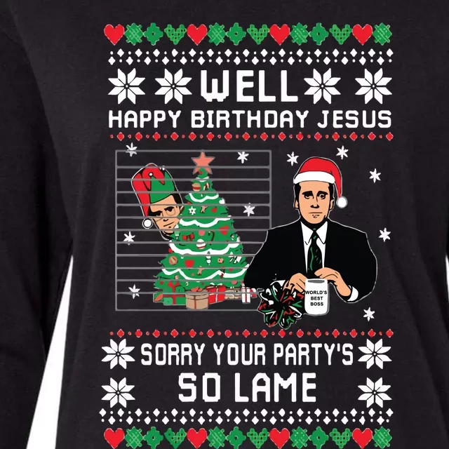 Ugly Christmas Sweater The Office Happy Birthday Jesus Sorry Your Party Womens Cotton Relaxed Long Sleeve T-Shirt