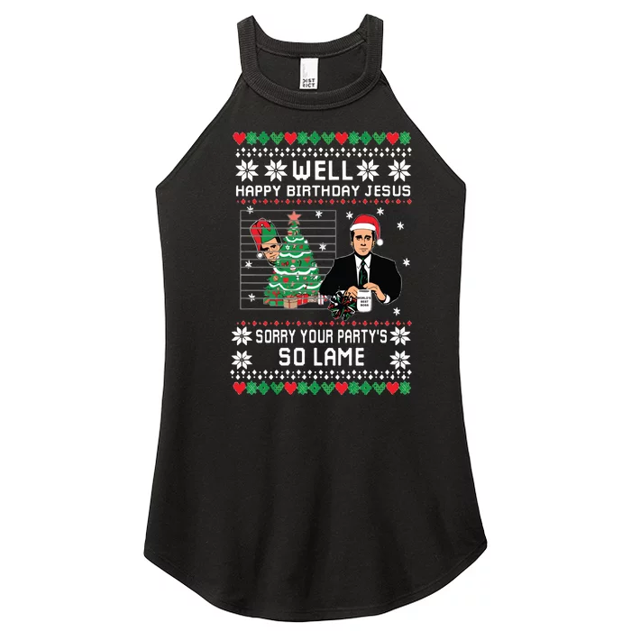 Ugly Christmas Sweater The Office Happy Birthday Jesus Sorry Your Party Women’s Perfect Tri Rocker Tank