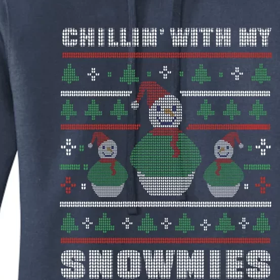 Ugly Christmas Sweater Alternative Chillin With My Snowmies Meaningful Gift Women's Pullover Hoodie