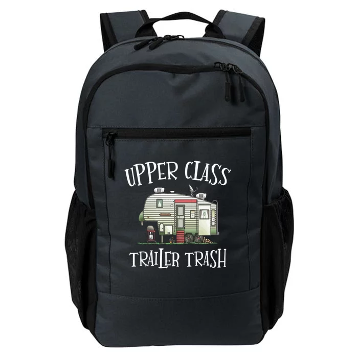 Upper Class Trailer Trash Gift Funny Camper Camping Outdoor Funny Gift Daily Commute Backpack