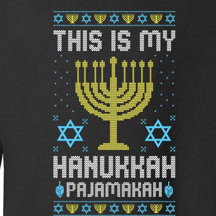 Ugly Chanukah This Is My Chanukkah Pajama Menorah Toddler Sweatshirt