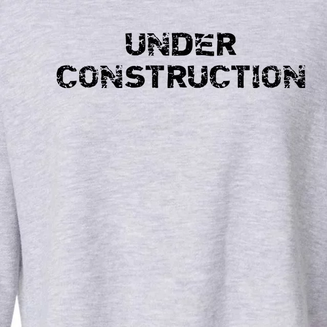 Under Construction Cropped Pullover Crew