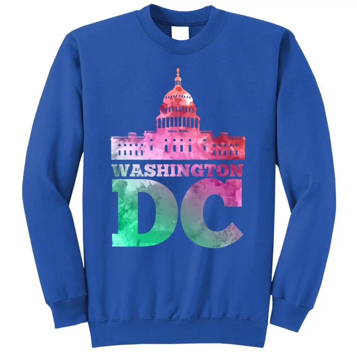 Usa Capital Washington Dc Capitol Hill Souvenir Cool Gift Tall Sweatshirt