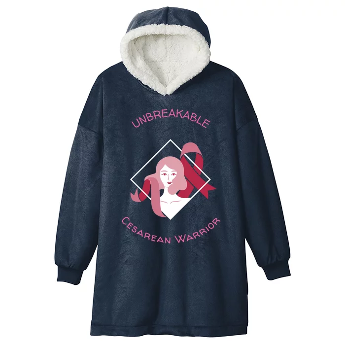 Unbreakable Cesarean Warrior Gift Hooded Wearable Blanket