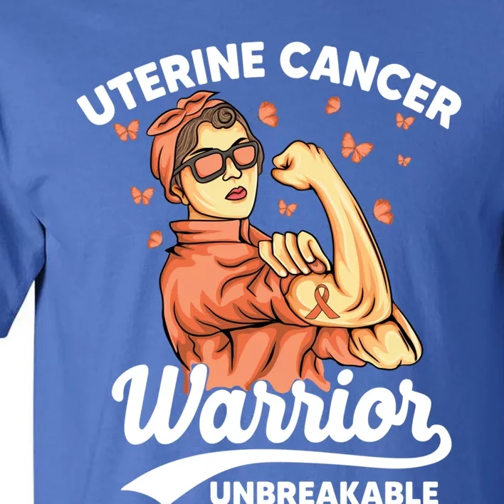 Uterine Cancer Warrior Unbreakable Uterine Cancer Awareness Cool Gift Tall T-Shirt