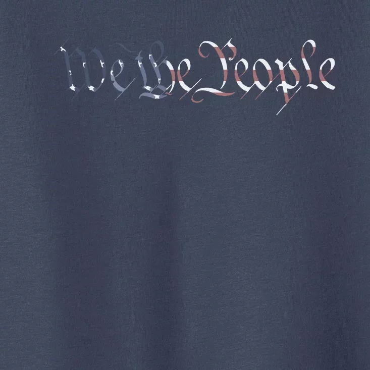 US Constitution We The People American Flag Liberty Gift Toddler T-Shirt