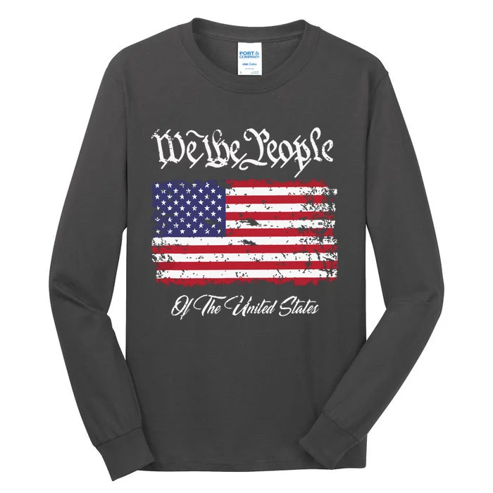 US Constitution We The People With Distressed Flag Tall Long Sleeve T-Shirt