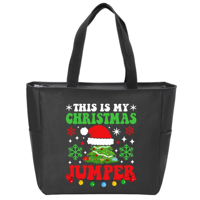 Ugly Christmas Xmas Party This Is My Christmas Jumper Gift Zip Tote Bag