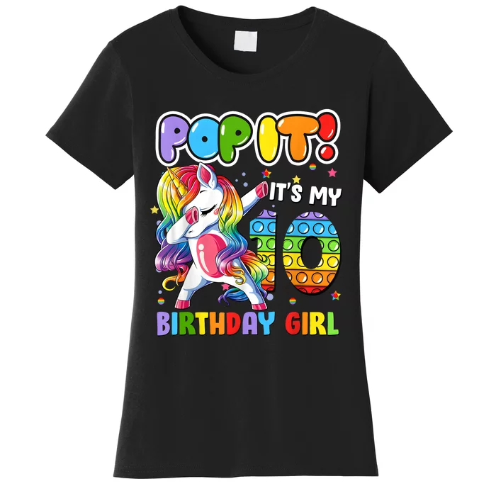 Unicorn Dabbing 10 Years Old 10th Birthday Pop It Fidget Girl Women's T-Shirt