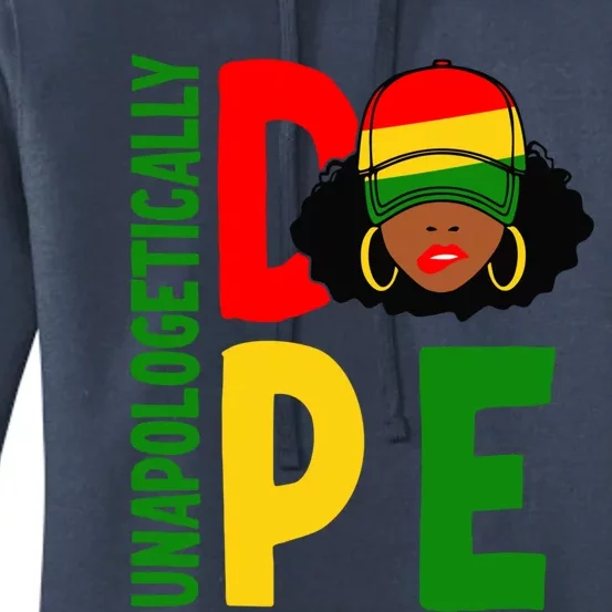 Unapologetically Dope Afro African American Black Gift Women's Pullover Hoodie