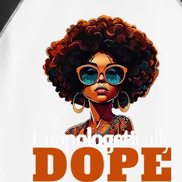 Unapologetically Dope African American Black Queen Toddler Fine Jersey T-Shirt