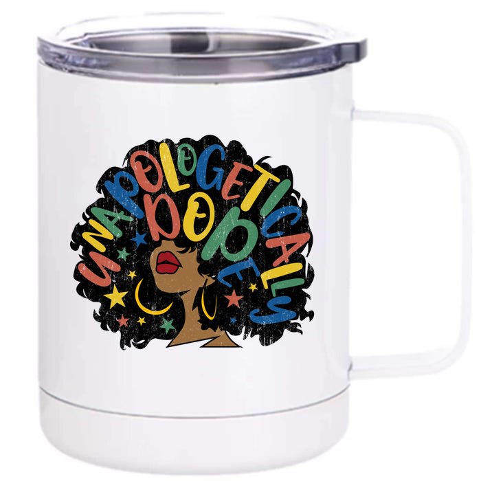 Unapologetically Dope Afro Words Black History Month Gift Front & Back 12oz Stainless Steel Tumbler Cup