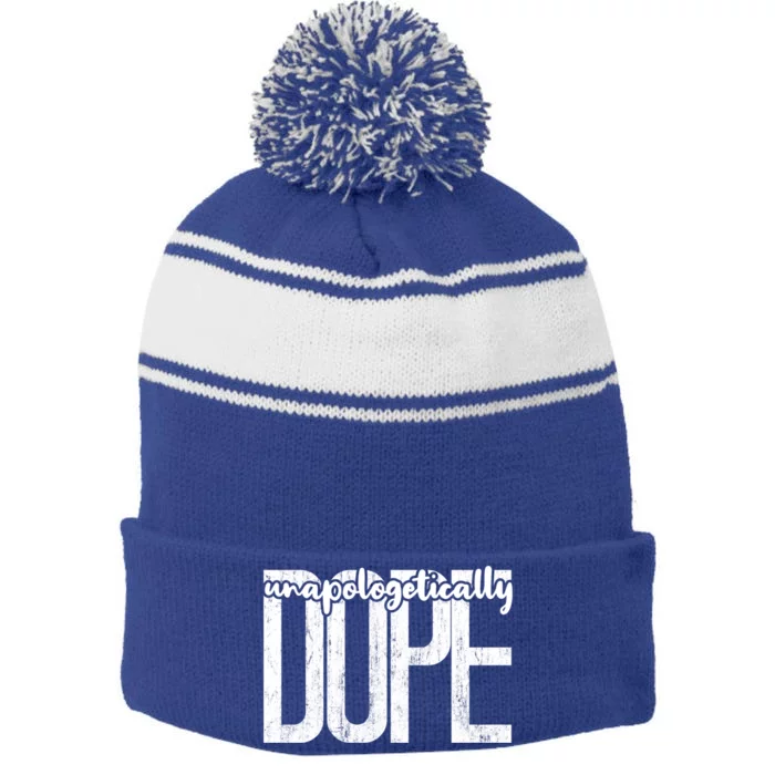 Unapologetically Dope Afro African American Black Bae Gift Stripe Pom Pom Beanie