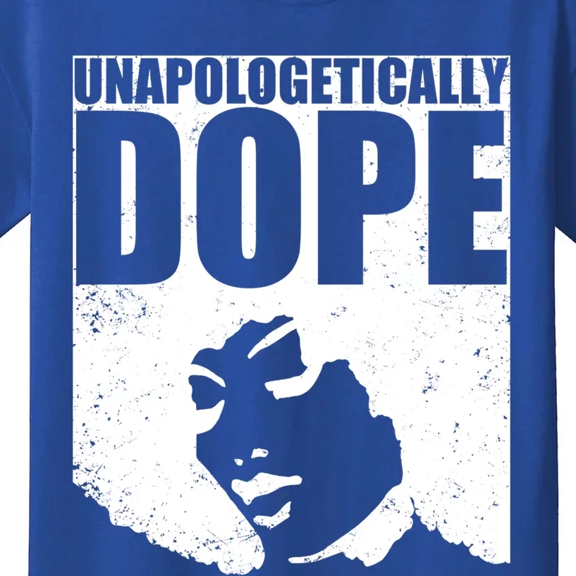 Unapologetically Dope Afro Melanin Black History Month Gift Kids T-Shirt