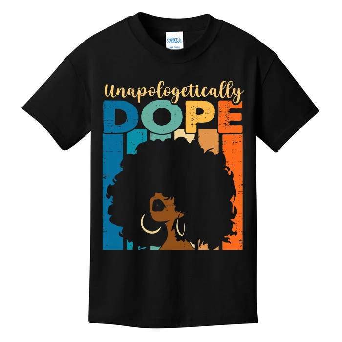 Unapologetically Dope Afro African American Black Pride Kids T-Shirt