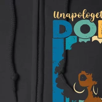 Unapologetically Dope Afro African American Black Pride Full Zip Hoodie