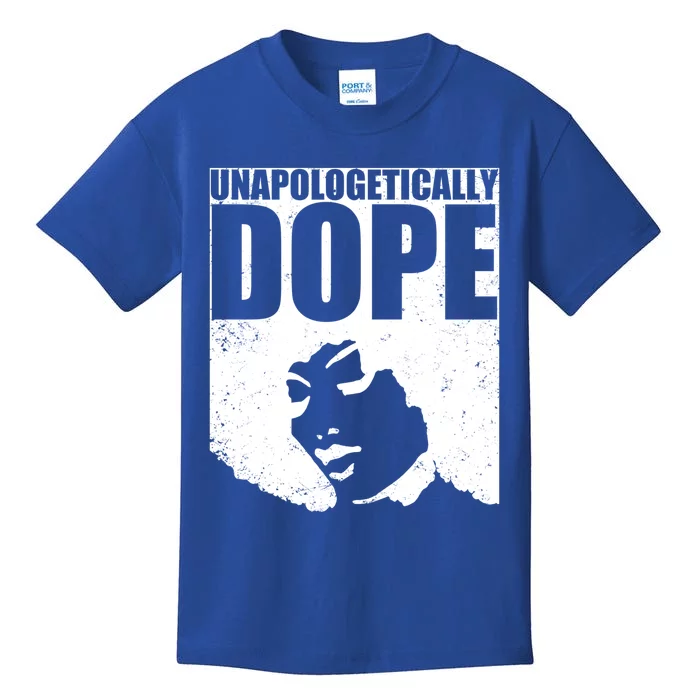 Unapologetically Dope Afro Melanin Black History Month Gift Kids T-Shirt