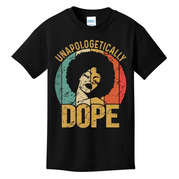 Unapologetically Dope Black Pride Melanin African American Kids T-Shirt