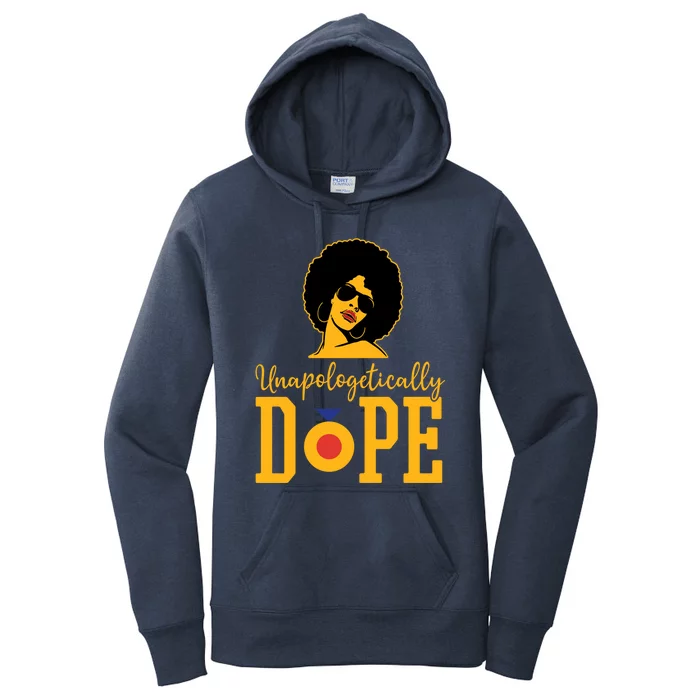 Unapologetically Dope Black Gift Great Gift Women's Pullover Hoodie