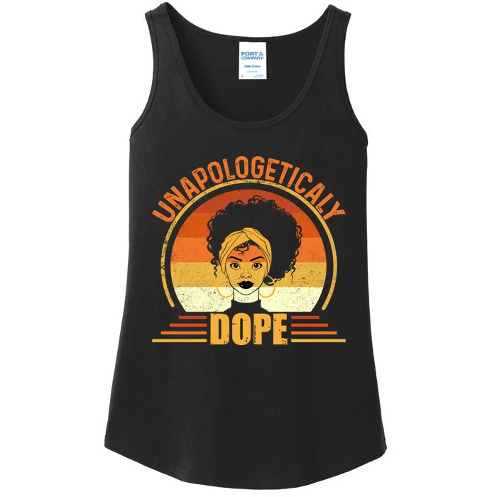 Unapologetically Dope Black Pride Melanin African American Ladies Essential Tank